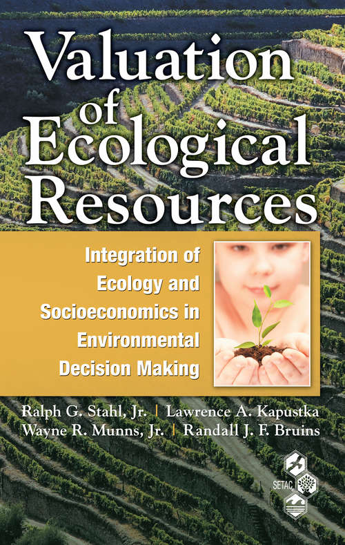 Book cover of Valuation of Ecological Resources: Integration of Ecology and Socioeconomics in Environmental Decision Making