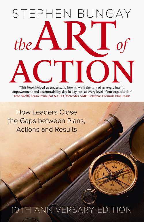 Book cover of The Art of Action: 10th Anniversary Edition