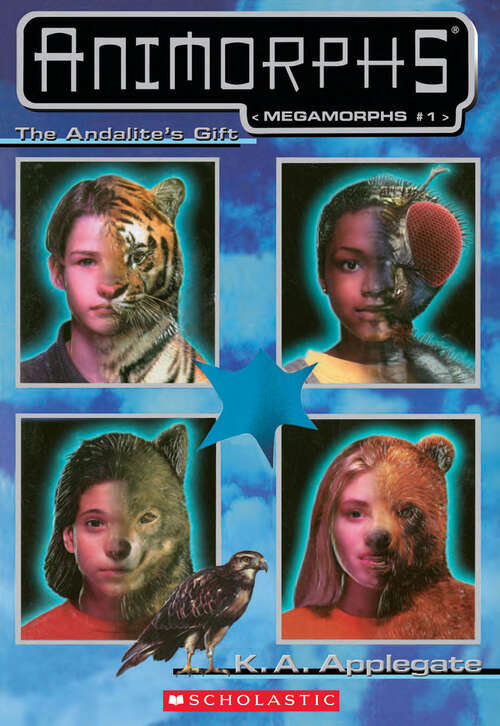 Book cover of The Andalite's Gift (Animorphs Megamorphs #1)