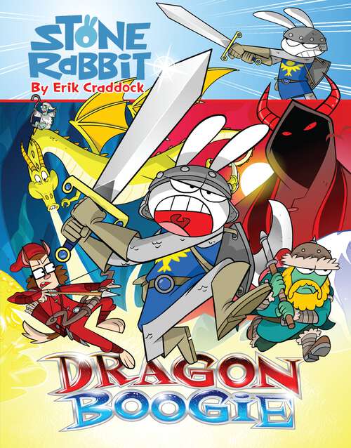 Book cover of Stone Rabbit #7: Dragon Boogie (Stone Rabbit #7)