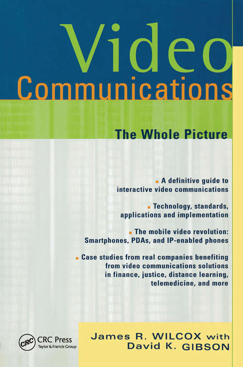 Book cover of Video Communications: The Whole Picture