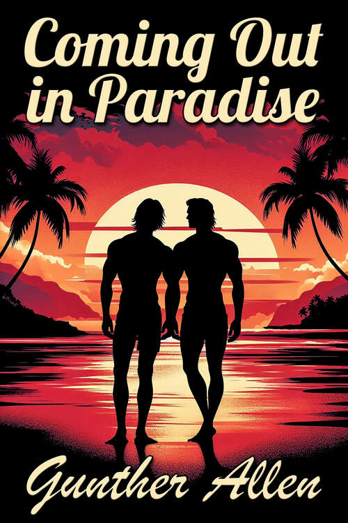 Book cover of Coming Out in Paradise