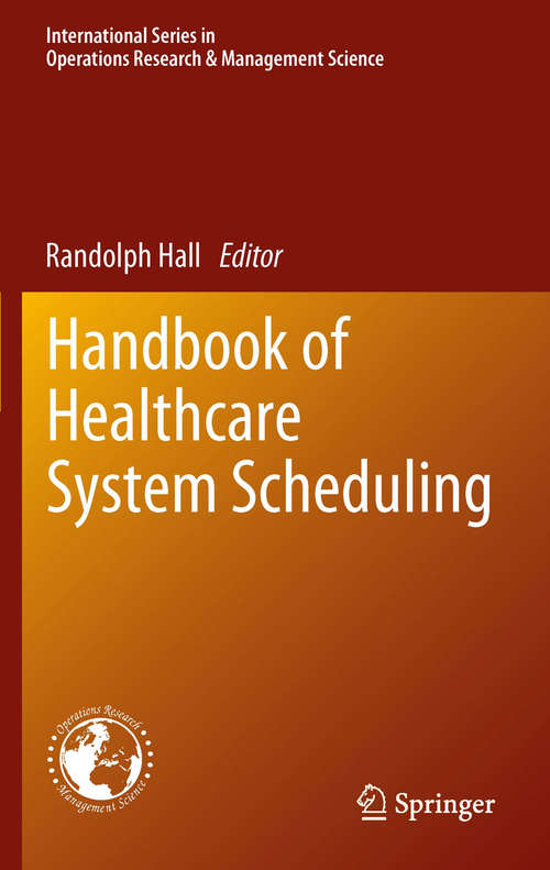 Book cover of Handbook of Healthcare System Scheduling