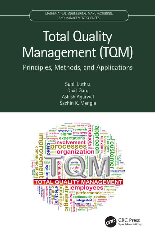 Book cover of Total Quality Management: Principles, Methods, and Applications (Mathematical Engineering, Manufacturing, and Management Sciences)