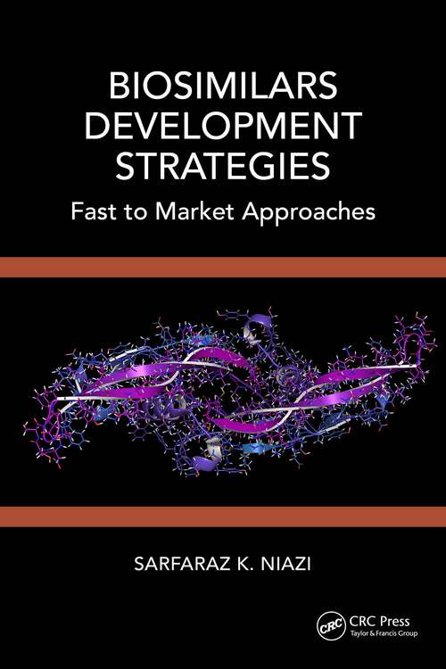 Book cover of Biosimilars Development Strategies: Fast to Market Approaches