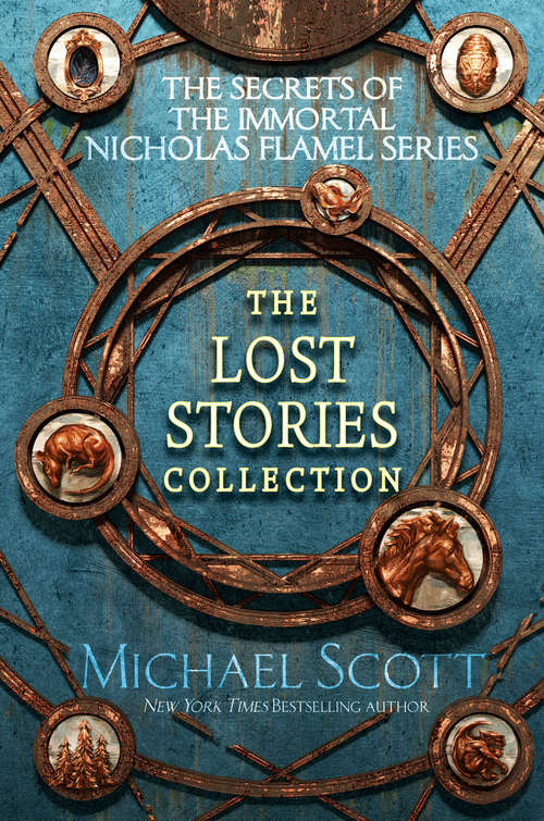 Book cover of The Secrets of the Immortal Nicholas Flamel: The Lost Stories Collection