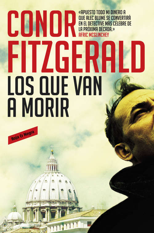 Book cover of Los que van a morir