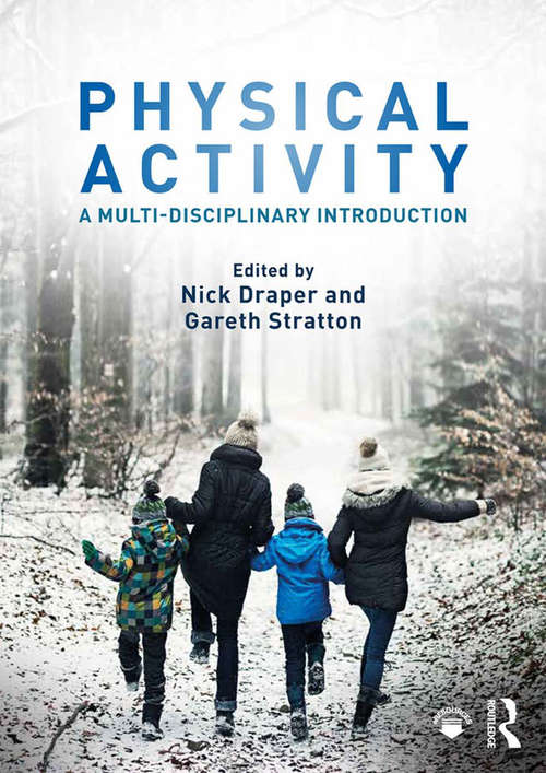 Book cover of Physical Activity: A Multi-disciplinary Introduction