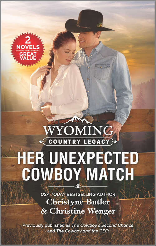 Book cover of Her Unexpected Cowboy Match (Reissue) (Wyoming Country Legacy)