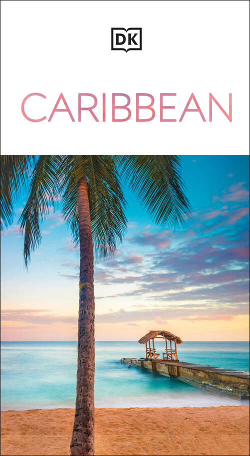 Book cover of DK Caribbean (Travel Guide)