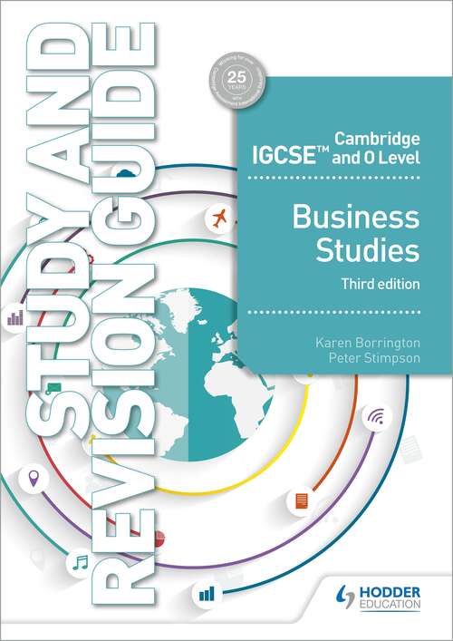 Book cover of Cambridge IGCSE and O Level Business Studies Study and Revision Guide 3rd edition