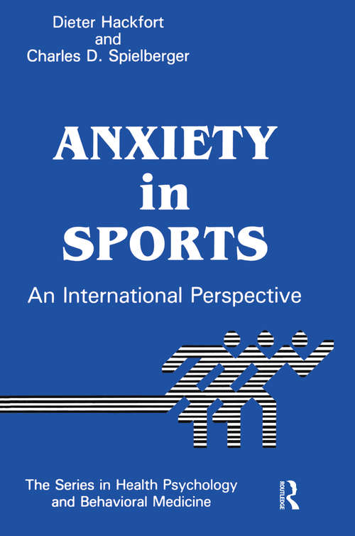 Book cover of Anxiety In Sports: An International Perspective (Series in Health Psychology and Behavioral Medicine)