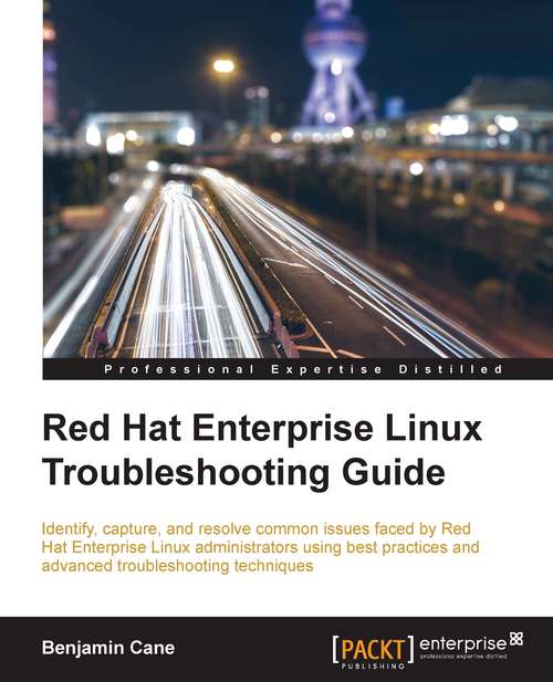 Book cover of Red Hat Enterprise Linux Troubleshooting Guide