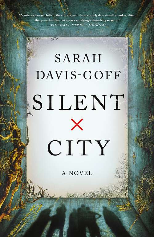 Book cover of Silent City: A Novel