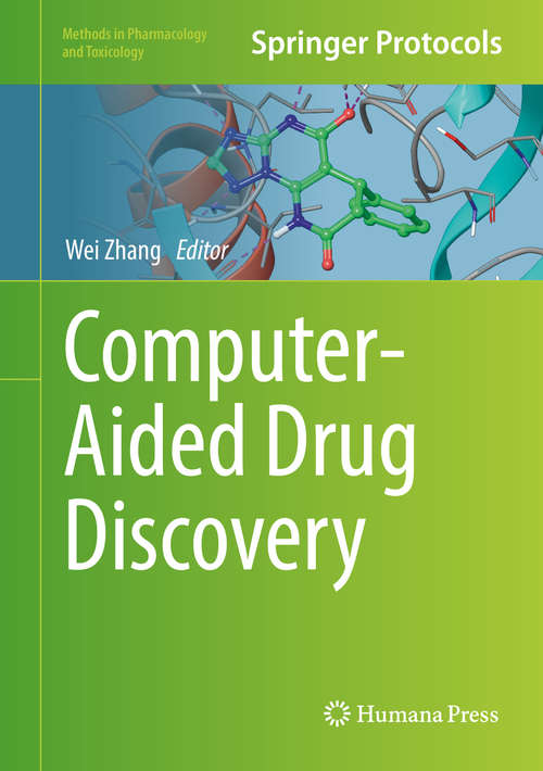 Book cover of Computer-Aided Drug Discovery (Methods in Pharmacology and Toxicology)