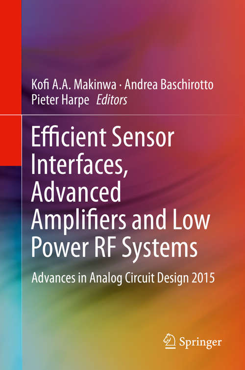 Book cover of Efficient Sensor Interfaces, Advanced Amplifiers and Low Power RF Systems