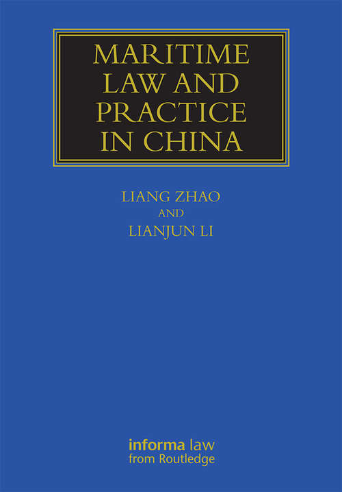 Book cover of Maritime Law and Practice in China (Maritime and Transport Law Library)