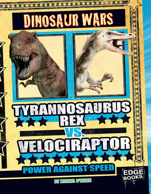 Book cover of Tyrannosaurus Rex vs. Velociraptor