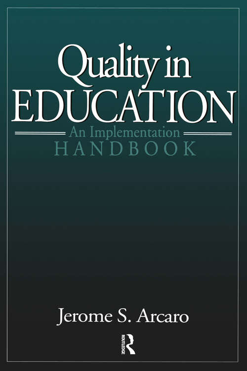 Book cover of Quality in Education: An Implementation Handbook