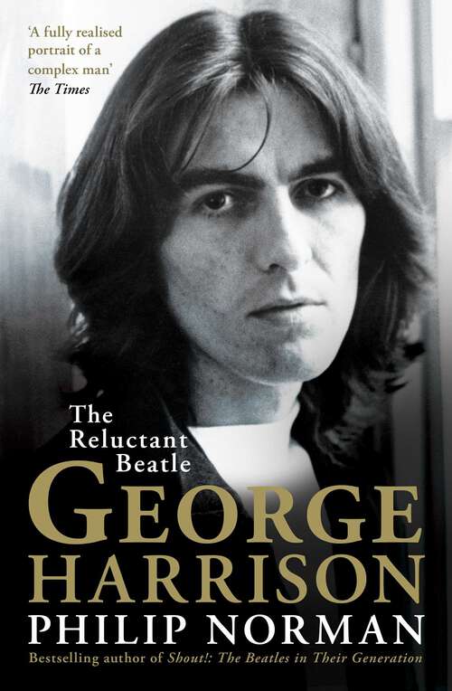 Book cover of George Harrison: The Reluctant Beatle