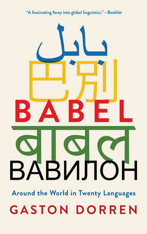 Book cover of Babel: Around the World in Twenty Languages