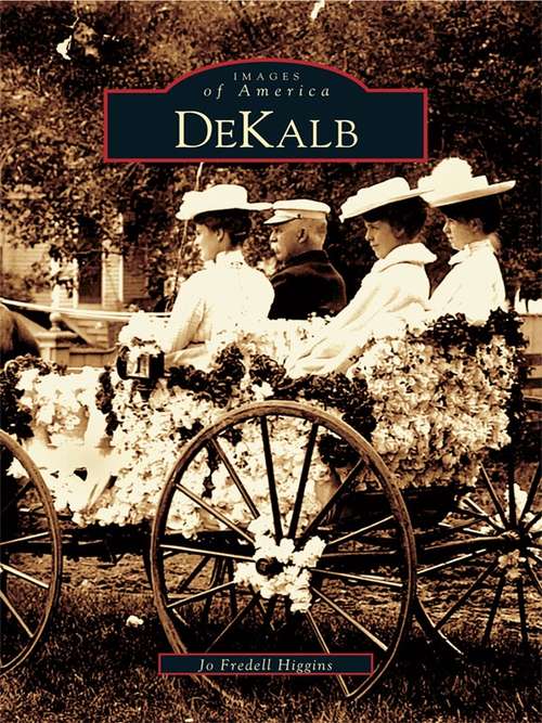 Book cover of DeKalb (Images of America)