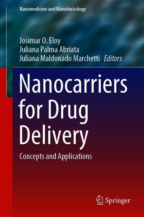 Book cover of Nanocarriers for Drug Delivery: Concepts and Applications (1st ed. 2021) (Nanomedicine and Nanotoxicology)