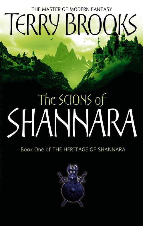 Book cover of The Scions Of Shannara: The Heritage of Shannara, book 1 (Heritage of Shannara)