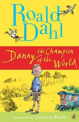 Book cover of Danny the Champion of the World