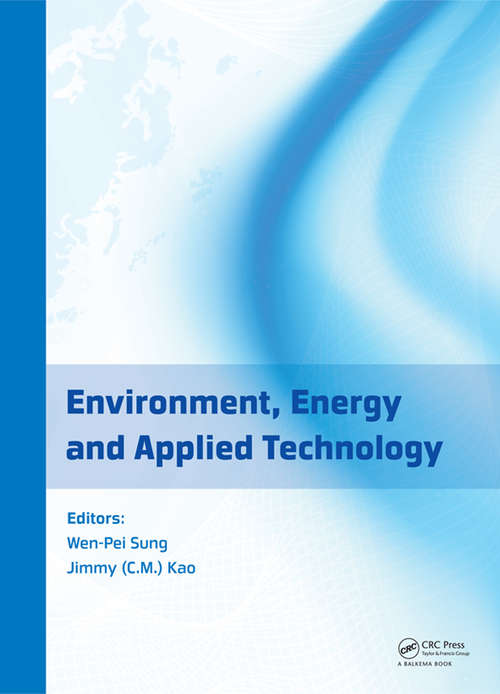 Book cover of Environment, Energy and Applied Technology: Proceedings of the 2014 International Conference on Frontier of Energy and Environment Engineering (ICFEEE 2014), Taiwan, December 6-7, 2014 (1)