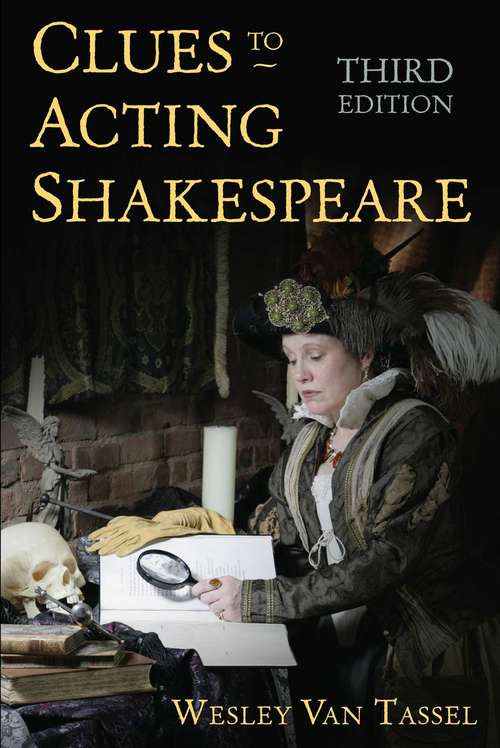 Book cover of Clues to Acting Shakespeare (Third Edition)