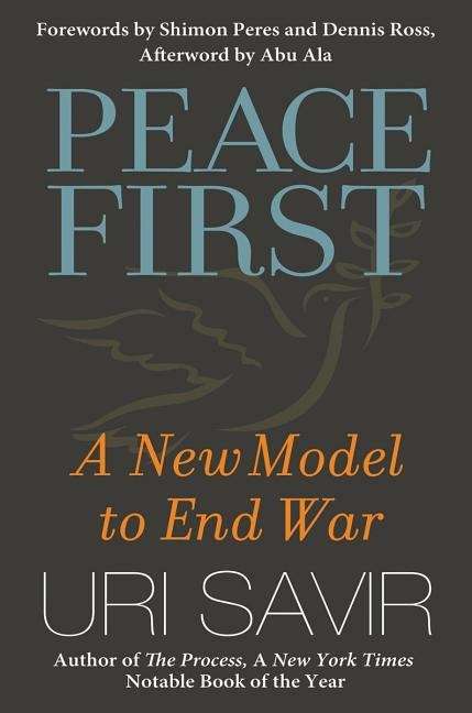 Book cover of Peace First: A New Model to End War
