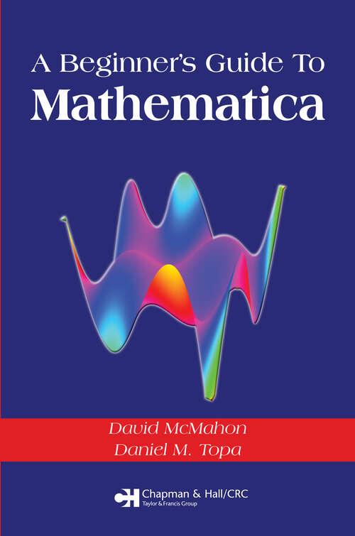 Book cover of A Beginner's Guide To Mathematica (1)