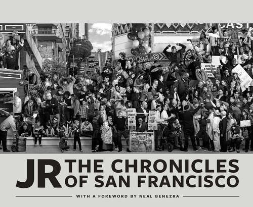 Book cover of JR: The Chronicles Of San Francisco