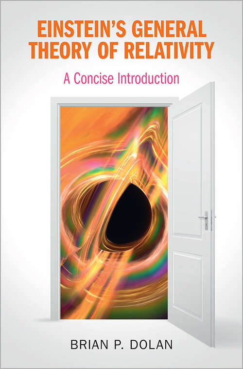 Book cover of Einstein's General Theory of Relativity: A Concise Introduction