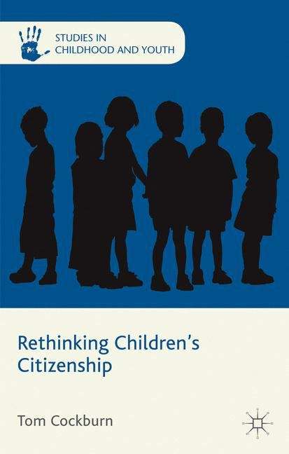 Book cover of Rethinking Children's Citizenship