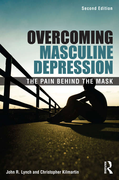 Book cover of Overcoming Masculine Depression: The Pain Behind the Mask (2)