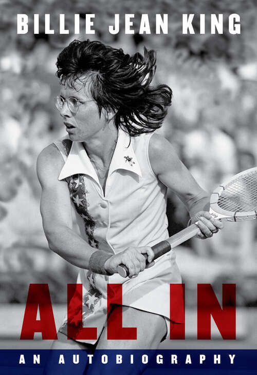 Book cover of All In: An Autobiography