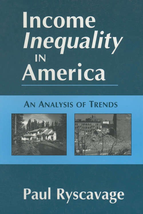 Book cover of Income Inequality in America: An Analysis of Trends