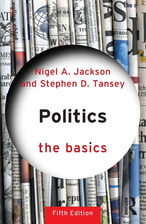 Book cover of Politics: The Basics. Basics (5) (The Basics)