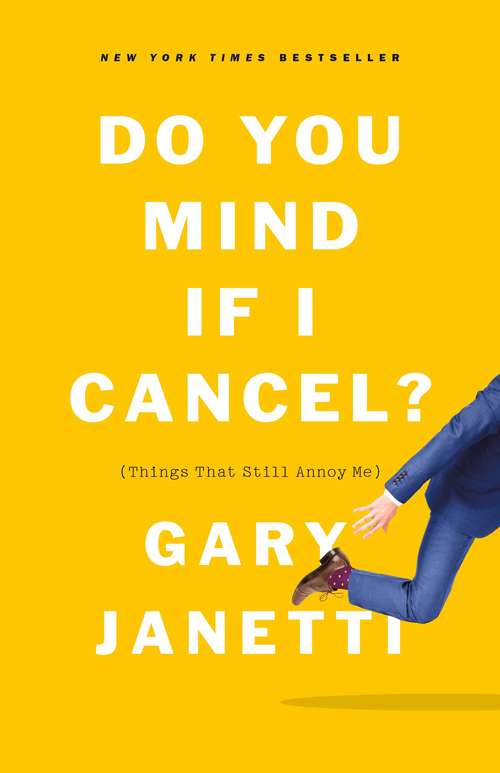 Book cover of Do You Mind If I Cancel?: Essays