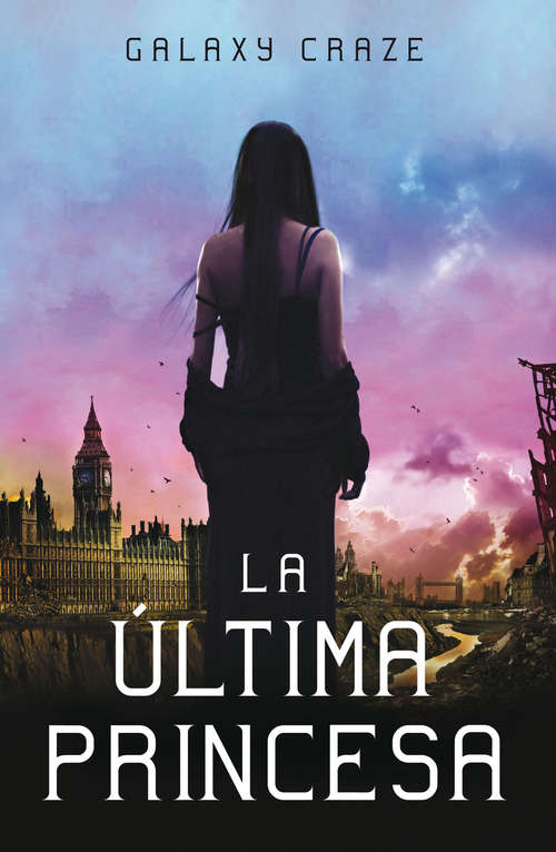 Book cover of La última princesa