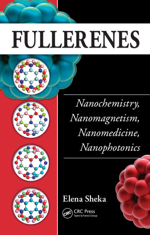 Book cover of Fullerenes: Nanochemistry, Nanomagnetism, Nanomedicine, Nanophotonics (1)