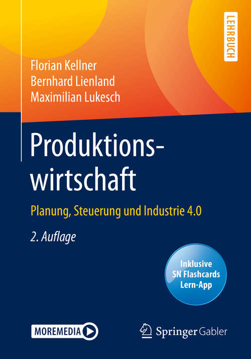 Book cover of Produktionswirtschaft: Planung, Steuerung und Industrie 4.0 (2. Aufl. 2020)