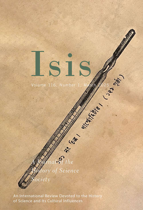 Book cover of Isis, volume 116 number 1 (March 2025)