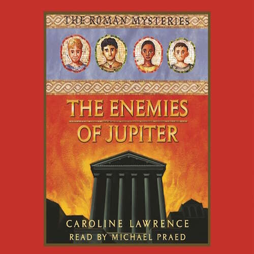 Book cover of The Enemies of Jupiter: Book 7 (The Roman Mysteries #7)