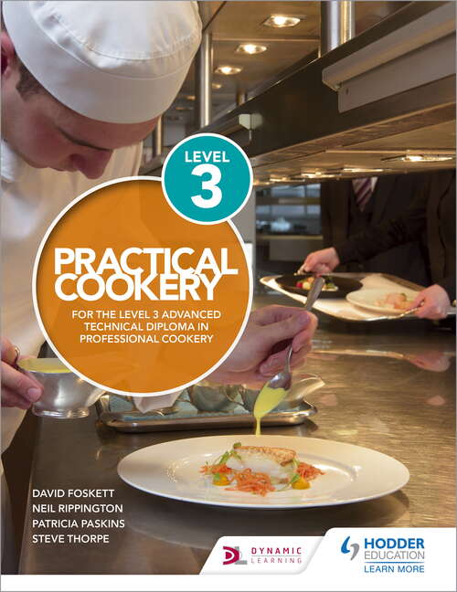 Book cover of Practical Cookery for the Level 3 Advanced Technical Diploma in Professional Cookery