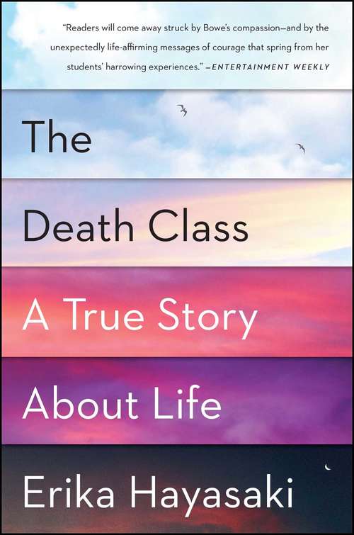 Book cover of The Death Class: A True Story About Life