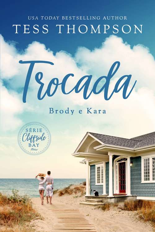 Book cover of Trocada: Série Cliffside Bay (Cliffside Bay, livro 1 #1)