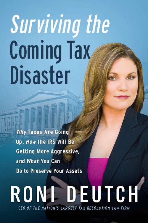 Book cover of Surviving the Coming Tax Disaster